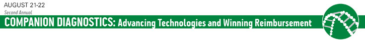 Companion Diagnostics Advancing Technologies and Getting Reimbursed