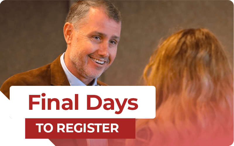 Register Early for Maximum Savings